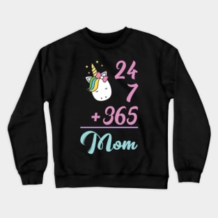 Unicorn mom Shirt. Best Birthday Gifts. Crewneck Sweatshirt